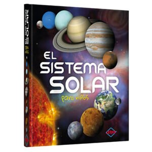 El Sistema Solar para Niños